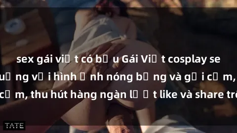 sex gái việt có bầu Gái Việt cosplay sexy khiến fan phát cuồng với hình ảnh nóng bỏng và gợi cảm, thu hút hàng ngàn lượt like và share trên mạng xã hội.