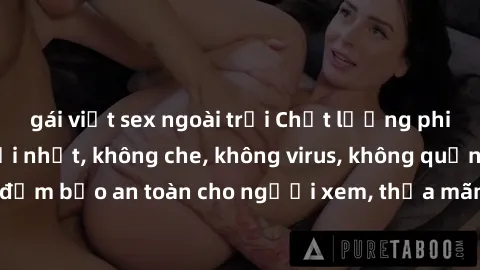 gái việt sex ngoài trời Chất lượng phim sex cập nhật mới nhất, không che, không virus, không quảng cáo, đảm bảo an toàn cho người xem, thỏa mãn nhu cầu tình dục của bạn.